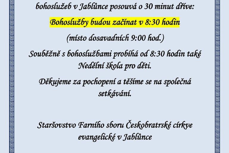 Posun začátku bohoslužeb na 8:30